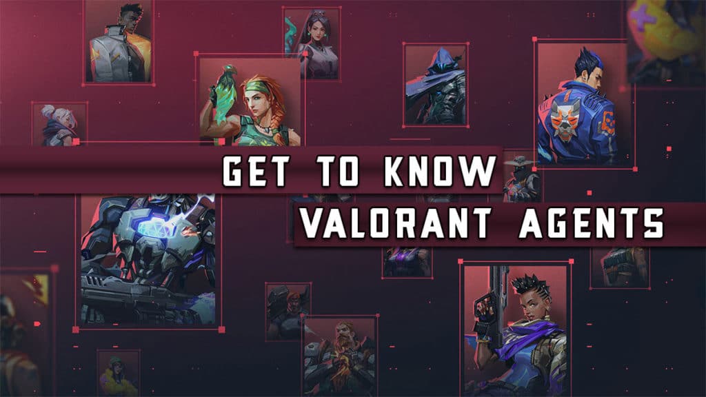 Valorant Agent Characters and Abilities